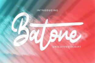 Batone: A Script Font That Makes Your Campaigns Instantly Recognizable