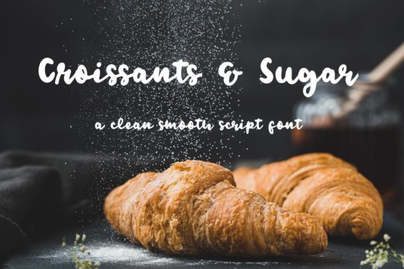 Croissants Sugar: A Designer’s Real-World Script Font Review