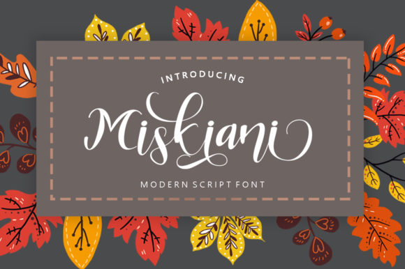 Miskiani: A Premium Script Font for Scroll-Stopping Marketing
