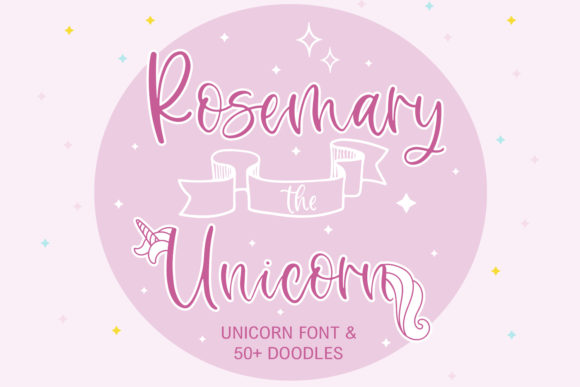 Rosemary the Unicorn: A Handwritten Font That Earns Its Place in Real Campaigns
