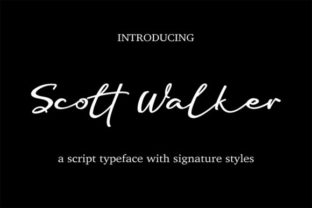 Scott Walker: A Script Font That Makes Your Campaigns Instantly Recognizable